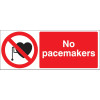 NO PACEMAKERS