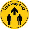 THIS WAY ONLY PEOPLE YELLOW ANTI-SLIP FLOOR SIGN