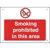 SMOKING PROHIBITED IN THIS AREA