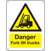 DANGER FORK LIFT TRUCKS